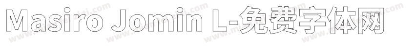 Masiro Jomin L字体转换